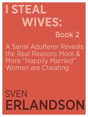 I Steal Wives: Book 2