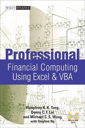 Professional Financial Computing Using Excel and VBA