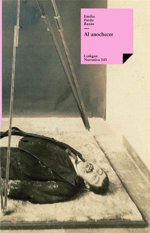 Al anochecerŻҽҡ[ Pardo Emilia Baz?n ]