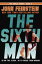 The Sixth Man (The Triple Threat, 2)【電子書籍】[ John Feinstein ]