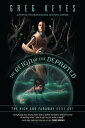 The Reign of the Departed【電子書籍】 Greg Keyes
