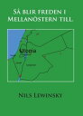 S blir freden i Mellan stern till【電子書籍】 Nils Lewinsky