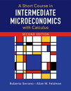 A Short Course in Intermediate Microeconomics with Calculus