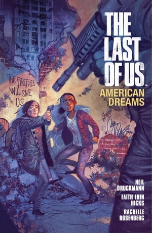 The Last of Us: American DreamsŻҽҡ[ Neil Druckmann ]