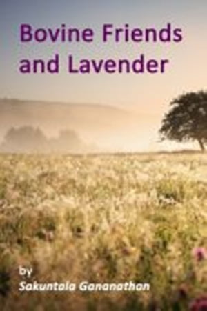 Bovine Friends and Lavender