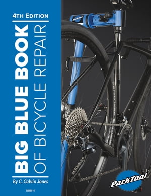 Big Blue Book of Bicycle Repair