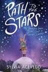 Path to the Stars My Journey from Girl Scout to Rocket Scientist【電子書籍】[ Sylvia Acevedo ]