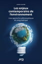 Les enjeux contemporains de l’environnement Une approche philosophique et pragmatique