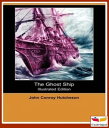 The Ghost Ship【電子書籍】[ John C. Hutche