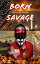 Born Savage Tale of the FatKatŻҽҡ[ Rey G ]