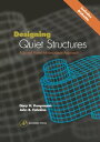 Designing Quiet Structures A Sound Power Minimization Approach【電子書籍】 Gary H. Koopmann