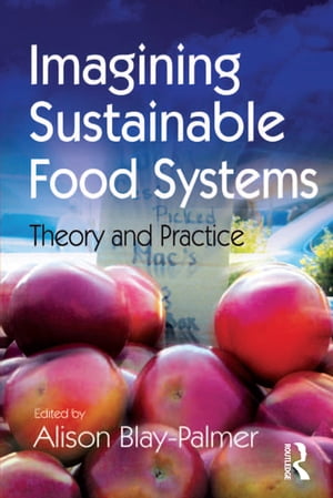 Imagining Sustainable Food Systems