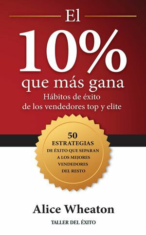 El 10% que más gana