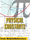 Physical Constants: Tables Of Universal, Electromagnetic, Atomic And Nuclear, & Physico-Chemical Constants (Mobi Study Guides)【電子書籍】[ MobileReference ]