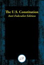 ŷKoboŻҽҥȥ㤨The U.S. Constitution Anti-Federalist EditionŻҽҡ[ Thomas Jefferson, Jefferson, Thomas ]פβǤʤ55ߤˤʤޤ