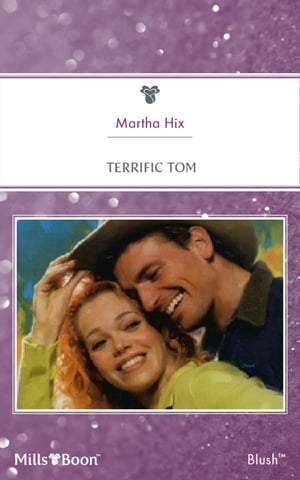 Terrific Tom【電子書籍】[ Martha Hix ]