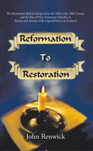 Reformation to Restoration