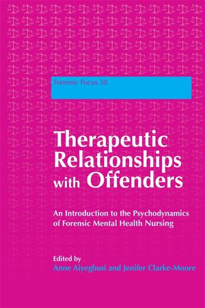 Therapeutic Relationships with Offenders