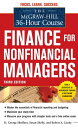 The McGraw-Hill 36-Hour Course: Finance for Non-Financial Managers 3/E【電子書籍】 H. George Shoffner