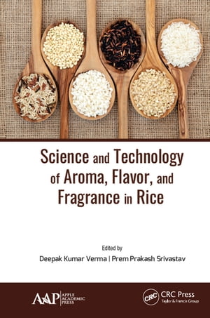 楽天楽天Kobo電子書籍ストアScience and Technology of Aroma, Flavor, and Fragrance in Rice【電子書籍】