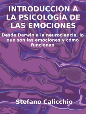 Introducción a la psicología de las emociones