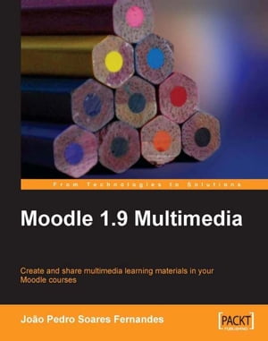 ŷKoboŻҽҥȥ㤨Moodle 1.9 MultimediaŻҽҡ[ Joao Pedro SoaresFernandes ]פβǤʤ4,012ߤˤʤޤ