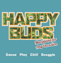 Happy Buds Marijuana for Any Occasion【電子書籍】