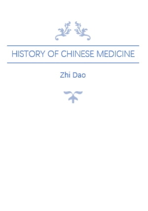 History of Chinese Medicine
