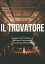 Il trovatoreŻҽҡ[ Giuseppe Verdi ]