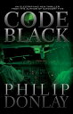 Code Black A Donovan Nash Thriller