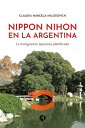 Nippon Nihon en la Argentina La inmigraci?n japo