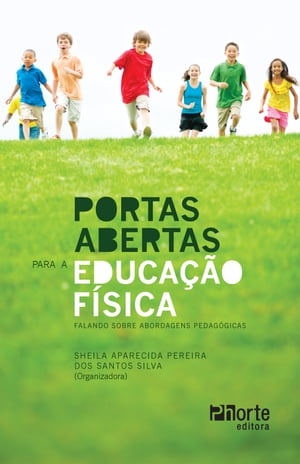 Portas abertas para a educação física