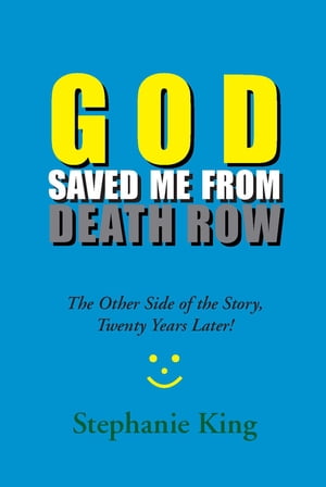 God Saved Me from Death Row