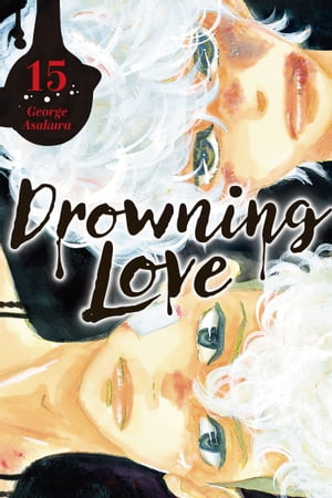 Drowning Love 15