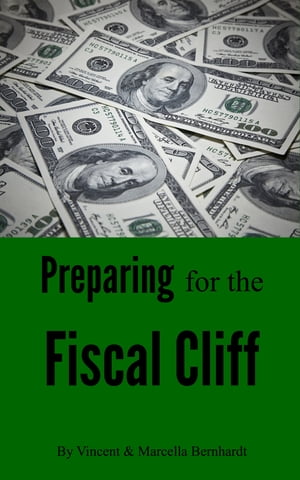 Preparing for the Fiscal Cliff