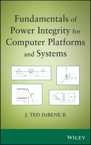 Fundamentals of Power Integrity for Computer Pla