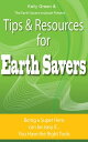 ŷKoboŻҽҥȥ㤨Tips & Resources for Earth SaversŻҽҡ[ Kelly Green ]פβǤʤ119ߤˤʤޤ