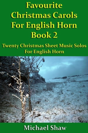 Favourite Christmas Carols For English Horn Book 2