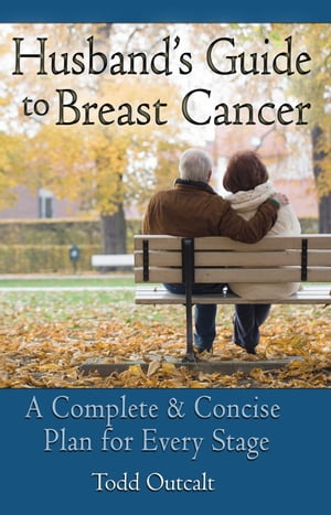 Husband's Guide To Breast Cancer