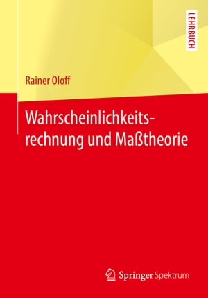 Wahrscheinlichkeitsrechnung und Maßtheorie