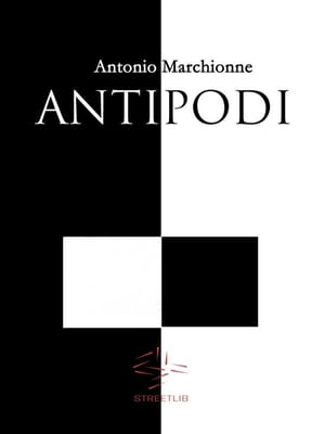 Antipodi【電子書籍】[ Antonio Marchionne ]