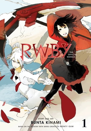 RWBY: The Official Manga, Vol. 1