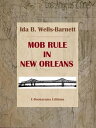 ŷKoboŻҽҥȥ㤨Mob Rule in New OrleansŻҽҡ[ Ida B. Wells-Barnett ]פβǤʤ61ߤˤʤޤ