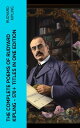 The Complete Poems of Rudyard Kipling ? 570+ Titles in One Edition Songs from Novels and Stories, The Seven Seas Collection, Departmental Ditties, The Five Nations…【電子書籍】[ Rudyard Kipling ]