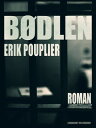 B?dlen【電子書籍】[ Erik Pouplier ]