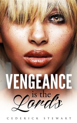 Vengeance is the Lord's【電子書籍】[ ceder