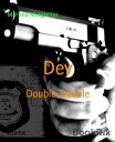 Dev Double Trouble【電子書籍】 Martina Margreiter