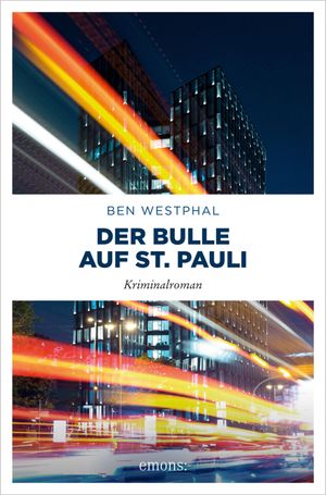 ŷKoboŻҽҥȥ㤨Der Bulle auf St. Pauli Ein Krimi, der die Reeperbahn kennt: geschrieben von einem echten Hamburger Rauschgiftfahnder. Gerd Sehlings 6. Fall ? KriminalromanŻҽҡ[ Ben Westphal ]פβǤʤ2,200ߤˤʤޤ