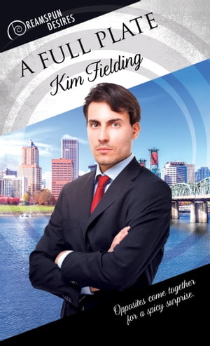 A Full Plate【電子書籍】[ Kim Fielding ]