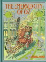 The Emerald City of Oz, Sixth of the Oz Books【